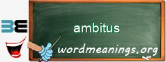 WordMeaning blackboard for ambitus